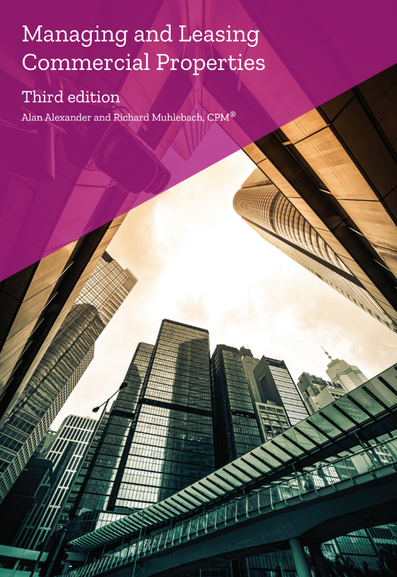 Managing and Leasing Commercial Properties Third Edition book cover